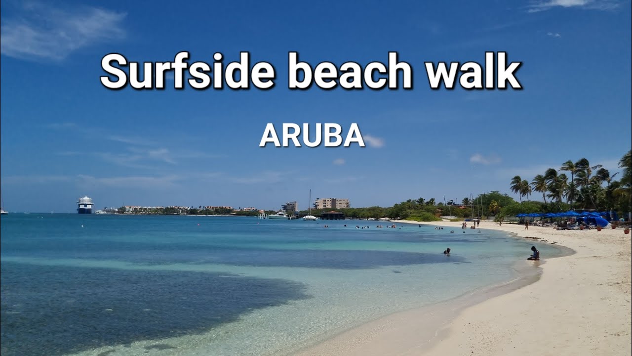 Silent beach walk | Aruba | Surfside beach | 11 am. | Enjoy | #Aruba #travel #youtubevideo
