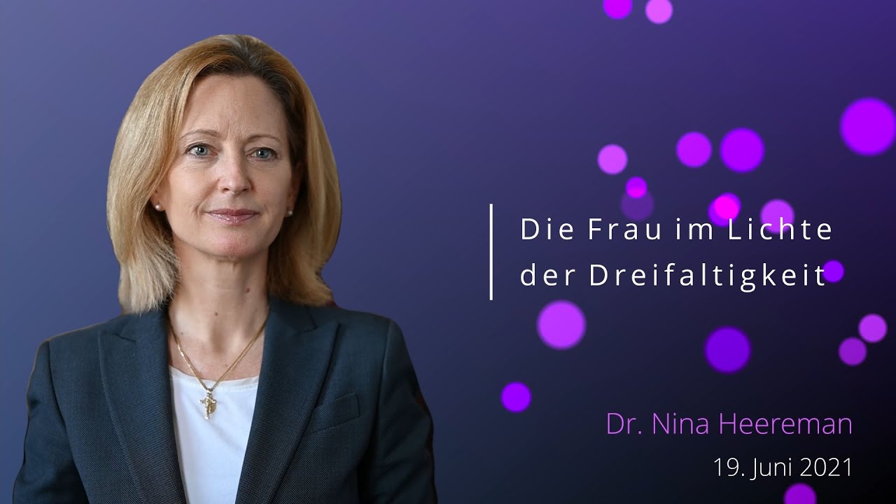 Vortrag: Die Berufung der Frau im Lichte der Dreifaltigkeit