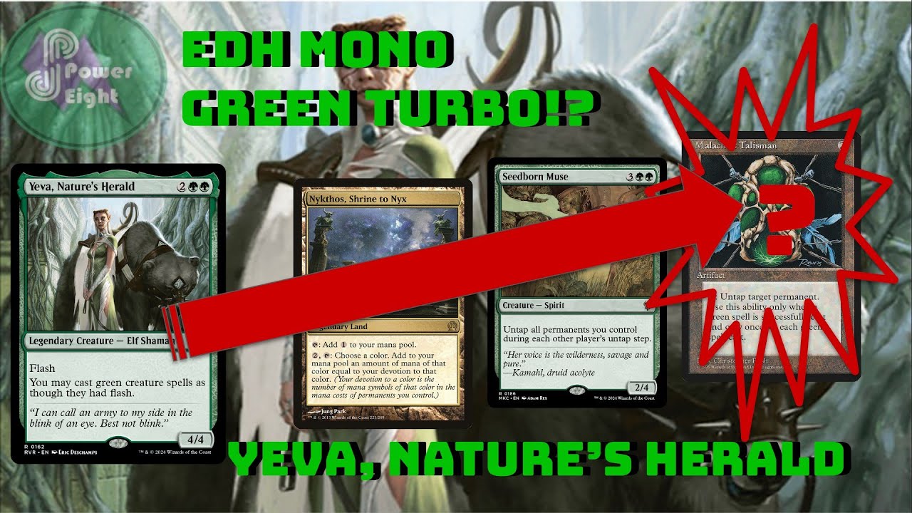 Yeva, Nature's Herald -  Mono Green Turbo EDH Deck Tech