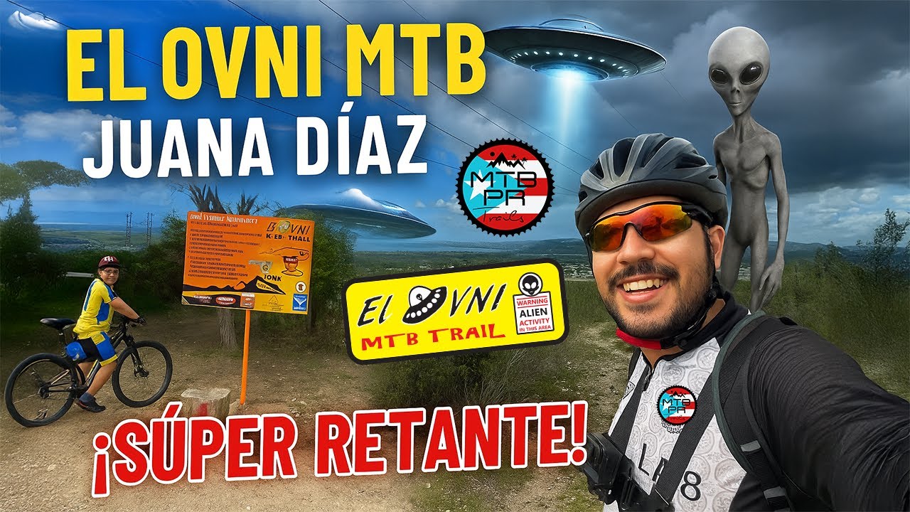 “¡Reto Extremo en El OVNI MTB Trail 👽🚵‍♂️ Juana Díaz – La Ruta Más Misteriosa de Puerto Rico!”