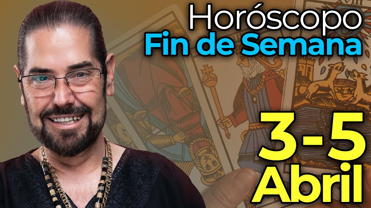 Hor&oacute;scopos Fin de Semana del 3 al 5 de Abril 2026 - Alonso Alan&iacute;s