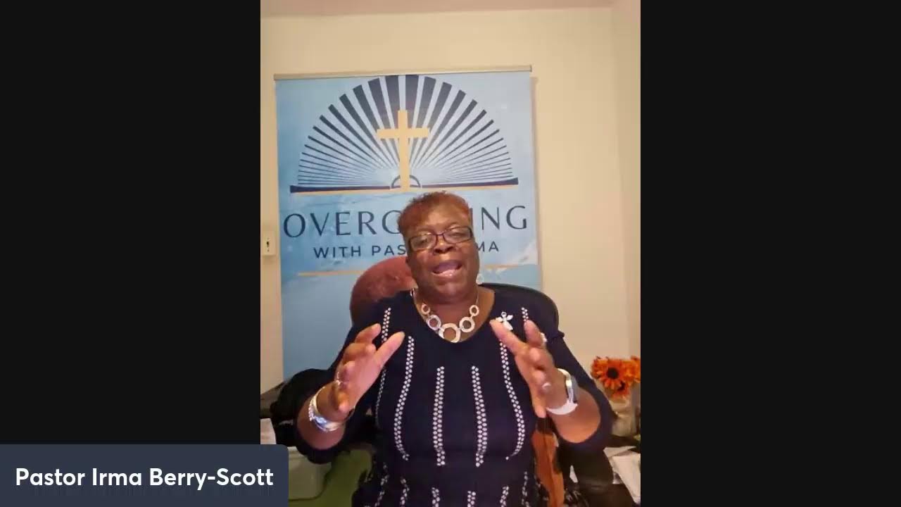 Overcoming with Pastor Irma