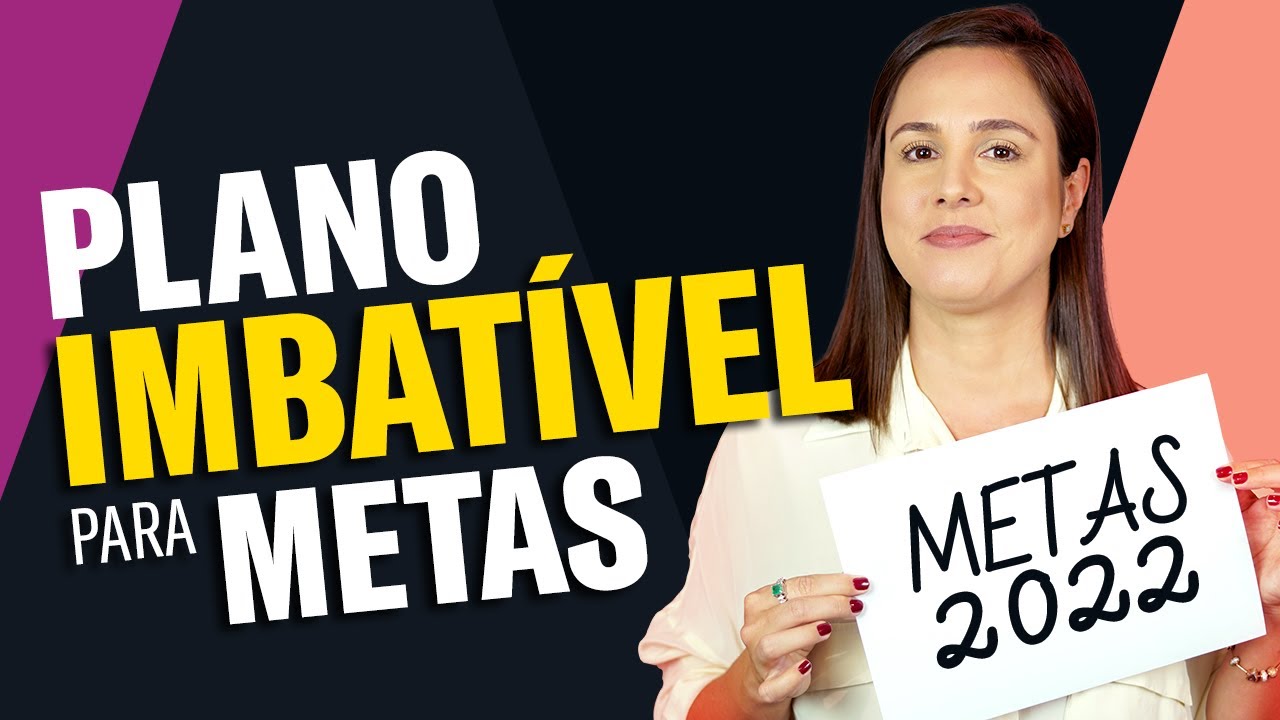 2 PASSOS Infal&iacute;veis para PLANEJAR e EXECUTAR suas METAS para 2022!