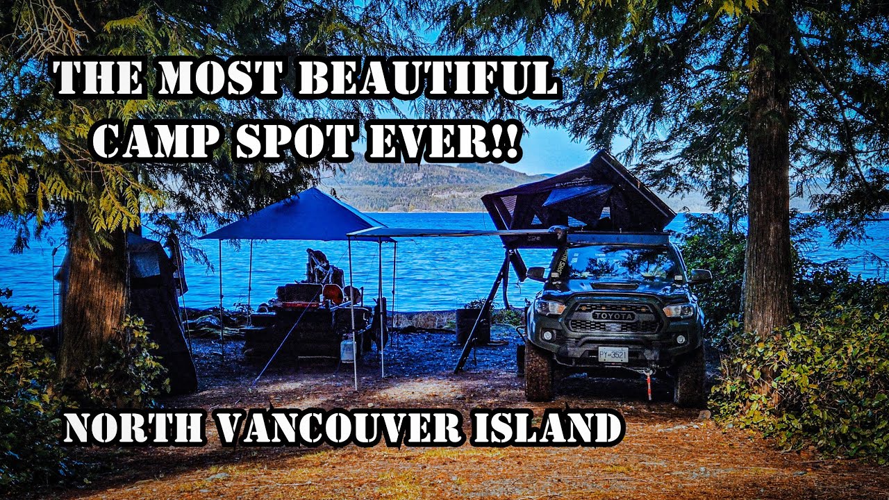 Ocean Camping North Vancouver Island!!  You've NEVER Seen Camping Like This!!