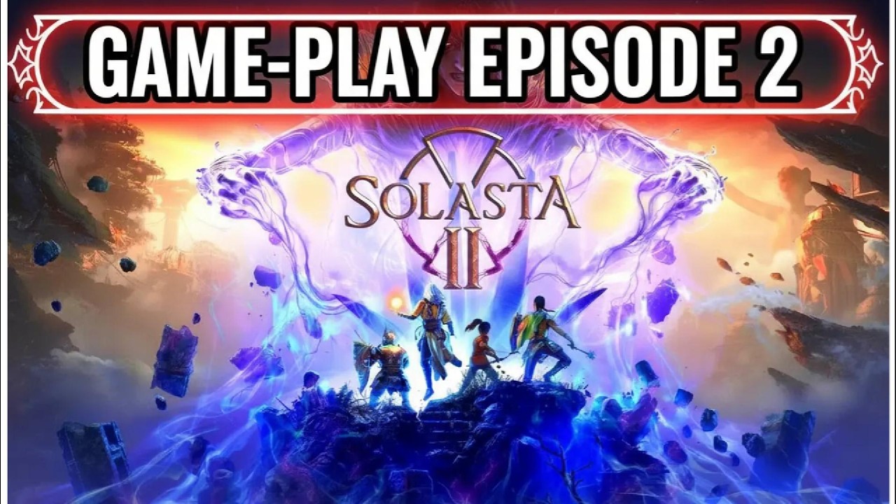 Solasta 2 Video Game Playthrough Episode 2