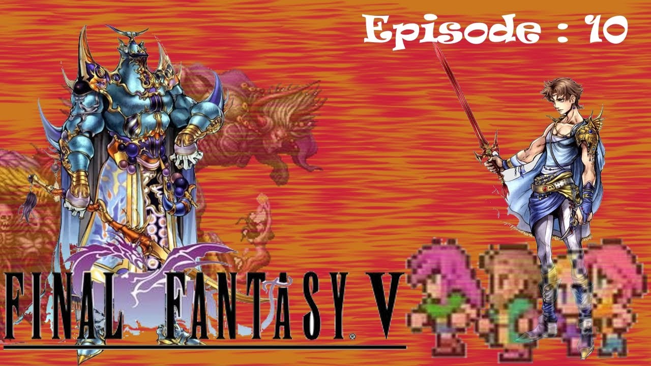 Final Fantasy V – Pixel Remaster — Épisode 10 : La torche vacille au 3e étage