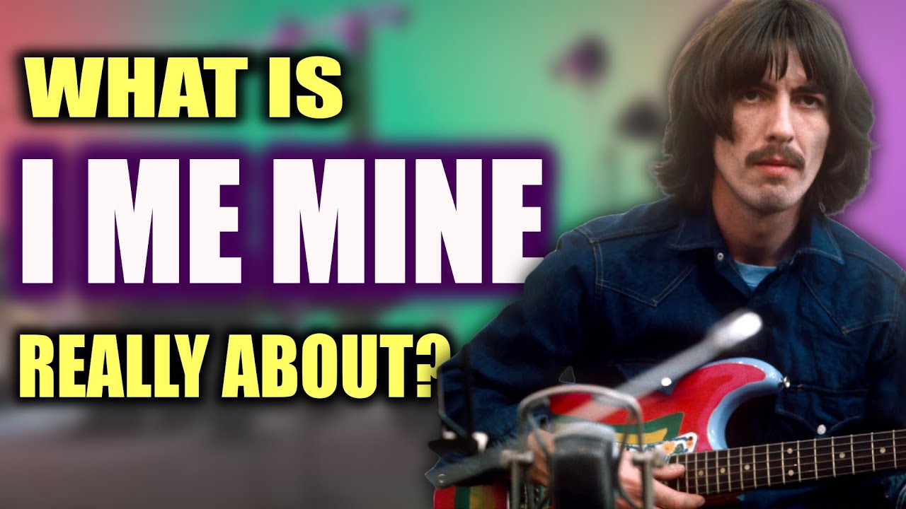 The Beatles: Глубокий смысл песни «I Me Mine»