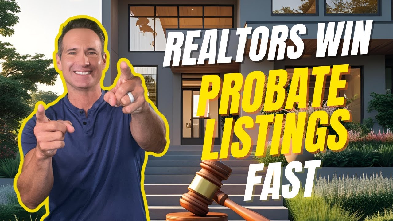 How Realtors WIN Probate Listings FAST!