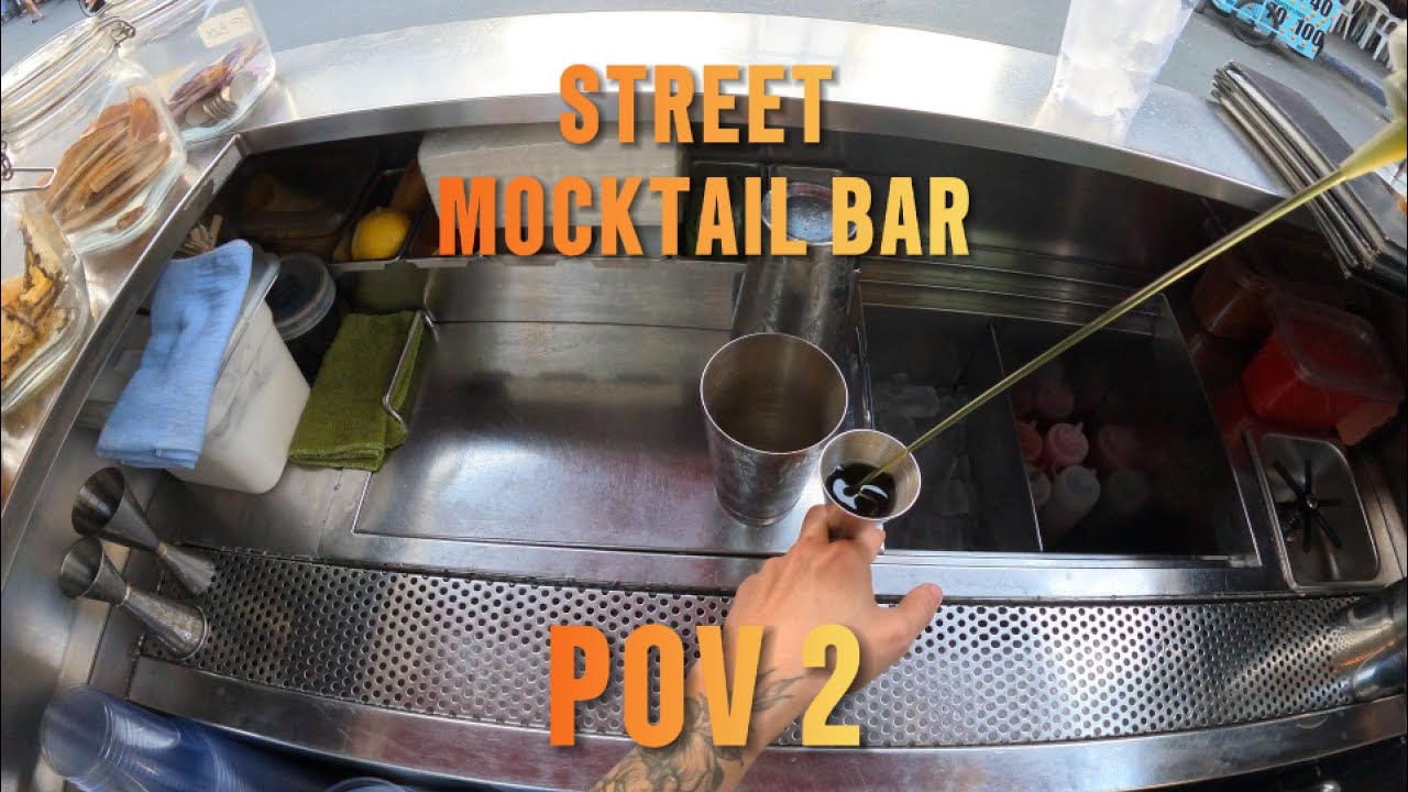 STREET MOCKTAIL BAR | POV 2