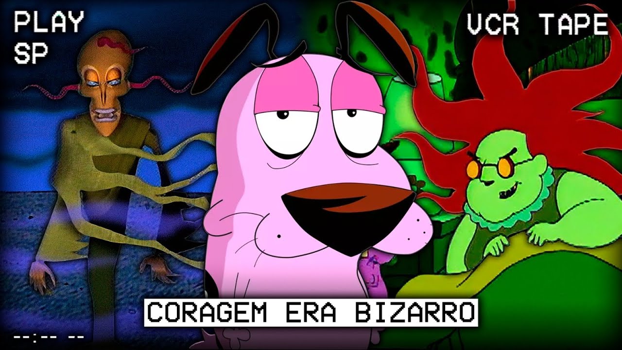 CORAGEM &Eacute; MAIS ESTRANHO DO QUE VOC&Ecirc; SE LEMBRA
