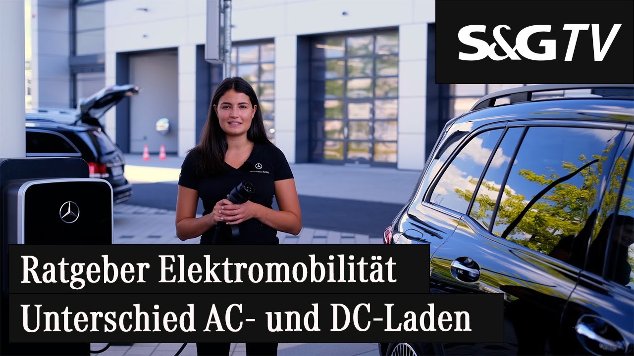 Ratgeber Elektromobilit&auml;t - Unterschied zwischen AC- und DC-Laden I S&G