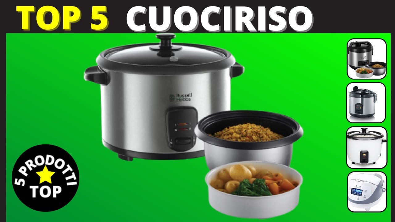 CUOCIRISO - I 5 Migliori Cuociriso in vendita online (2023)