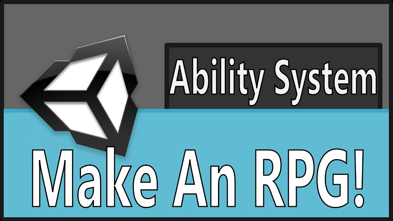 Make An RPG Episode : Ability System[Ability and AbilityBehavior Classes]
