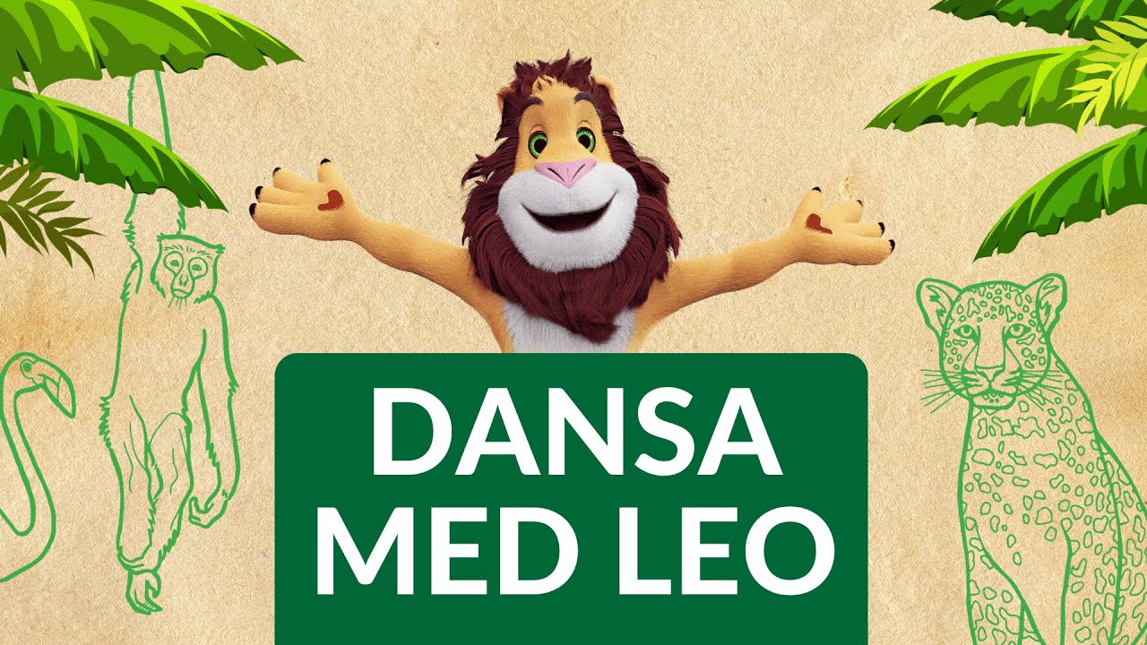 🦁 Leos Lekland - Sång & Dans med Leo!