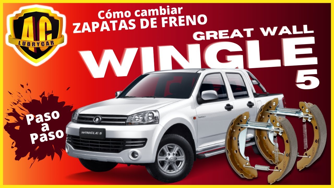 COMO CAMBIAR ZAPATAS DE FRENO EN GREAT WALL - WINGLE 5 (Parte 1)