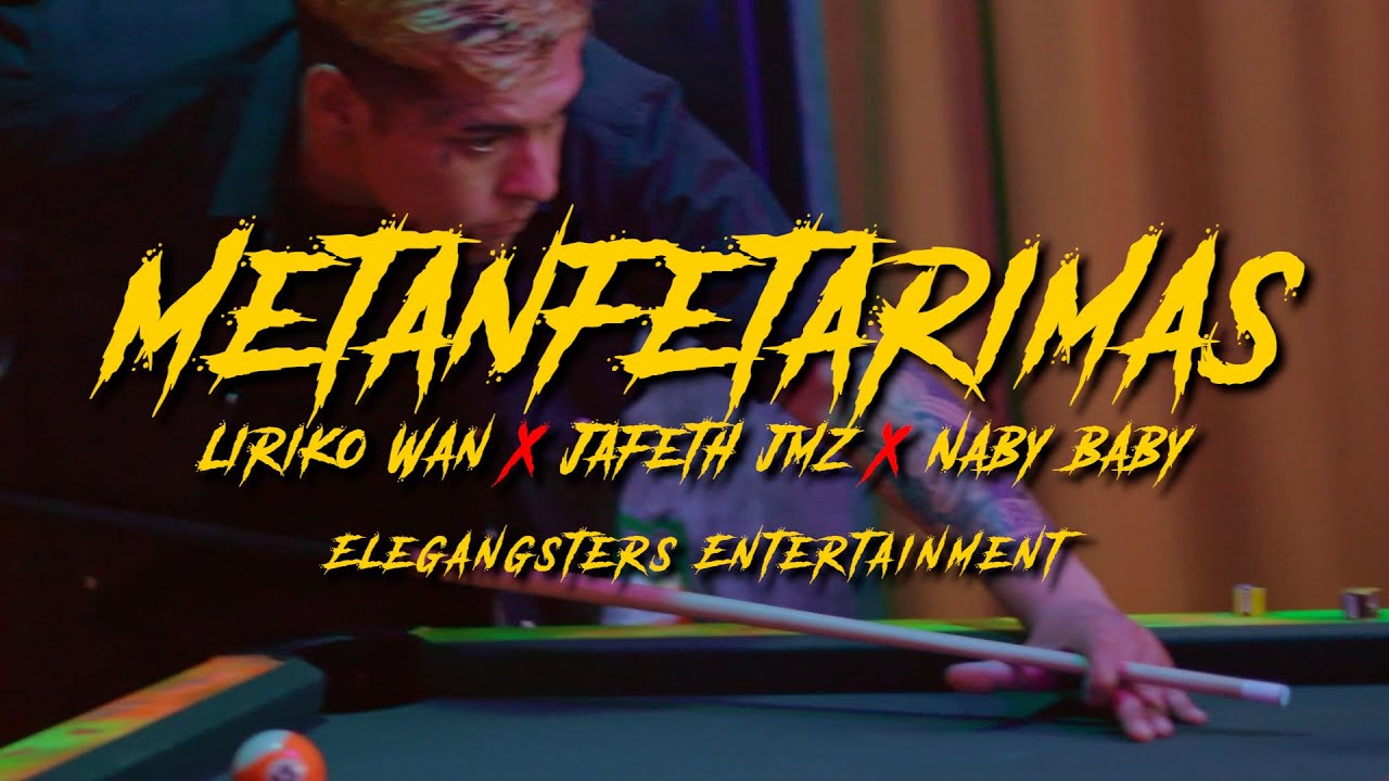 @LirikoWan x @NabyBaby x @JafethJmz - Metanfetarima (Video Oficial)