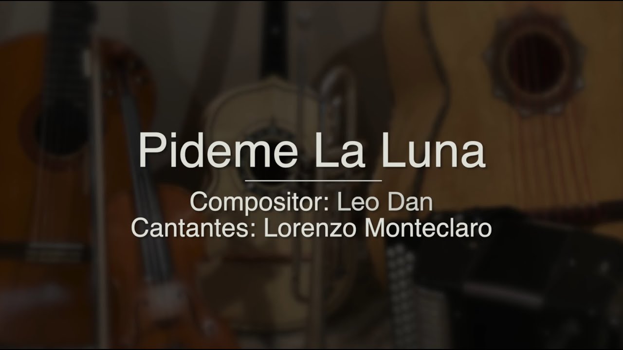 Pideme La Luna - Puro Mariachi Karaoke - Lorenzo Monteclaro, Leo Dan