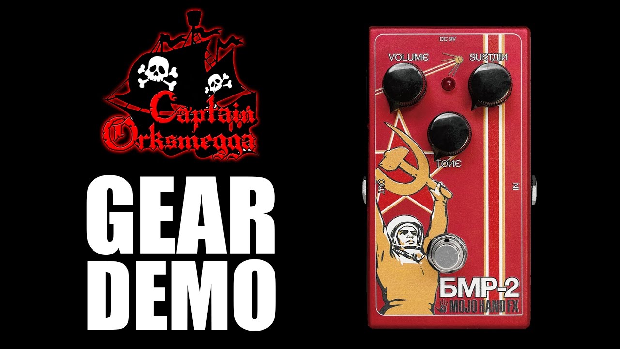 Orksmegga Reviews The Mojo Hand FX BMP-2