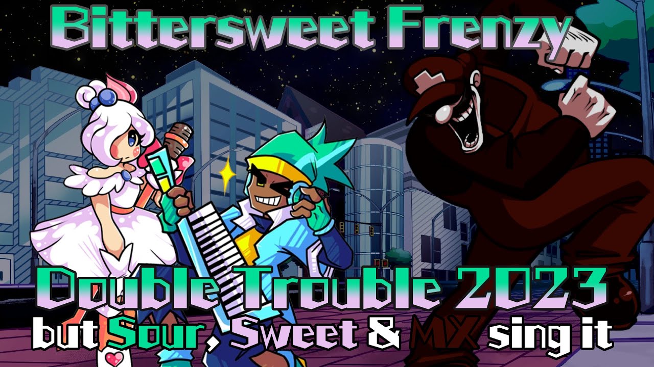 Bittersweet Frenzy (Double Trouble 2023 but Sour, Sweet & MX sing it) | VS IMPOSTOR cover
