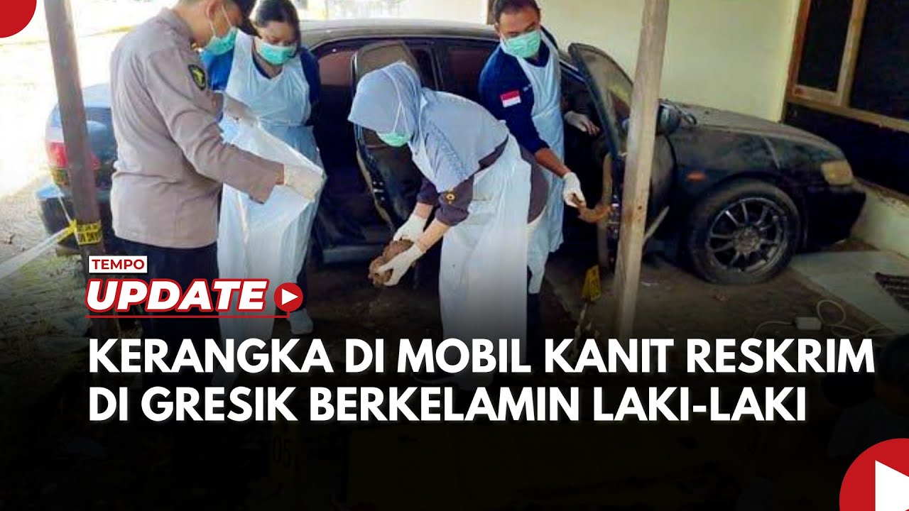 Kronologi Penemuan Kerangka Manusia di Mobil Kanit Reskrim Gresik