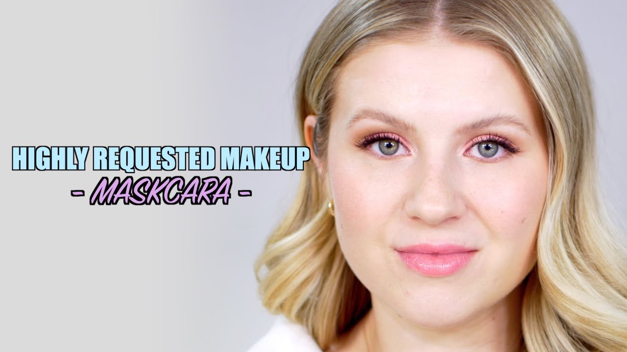 HIGHLY REQUESTED MAKEUP | MASKCARA