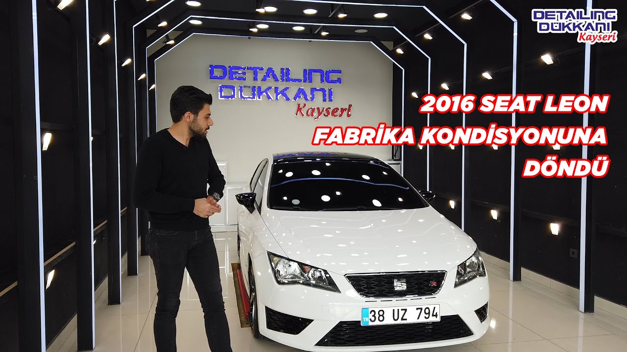 2016 SEAT LEON FABRİKA KONDİSYONUNA DÖNDÜ! | DETAILING DÜKKANI KAYSERİ