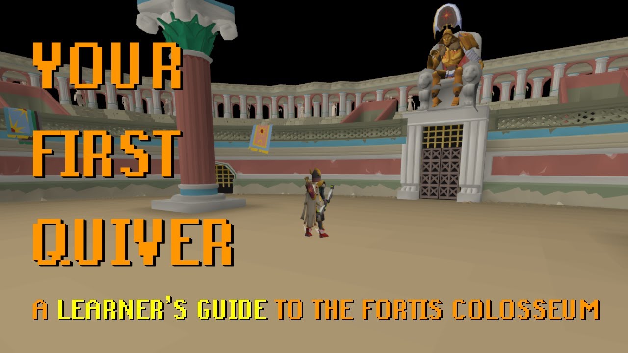 Your First Quiver - A Learner's Guide to the Fortis Colosseum