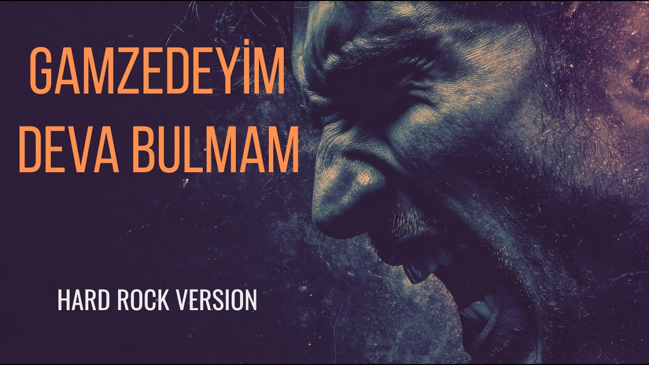 Gamzedeyim Deva Bulmam – Anatolian Rock Cover / Hard Rock