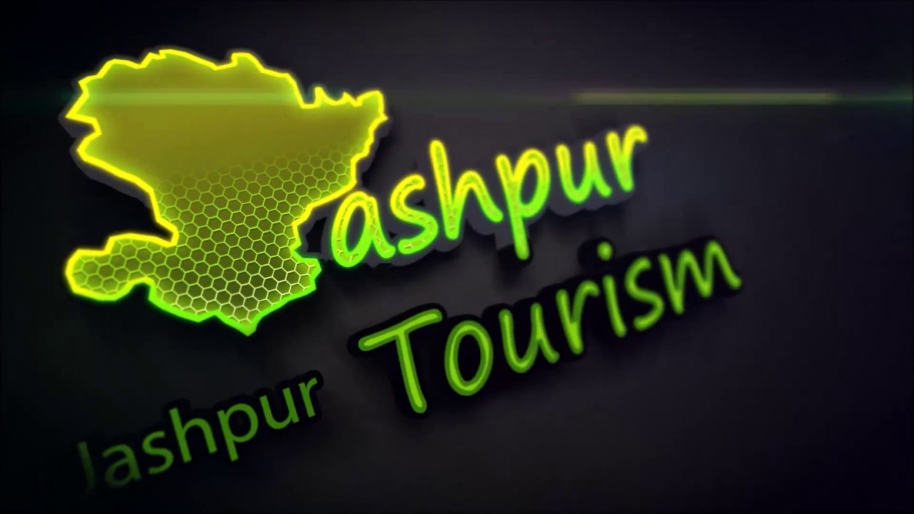 Jashpur Tourism Video 2017 II Jashpur in one look II Chhattisgarh