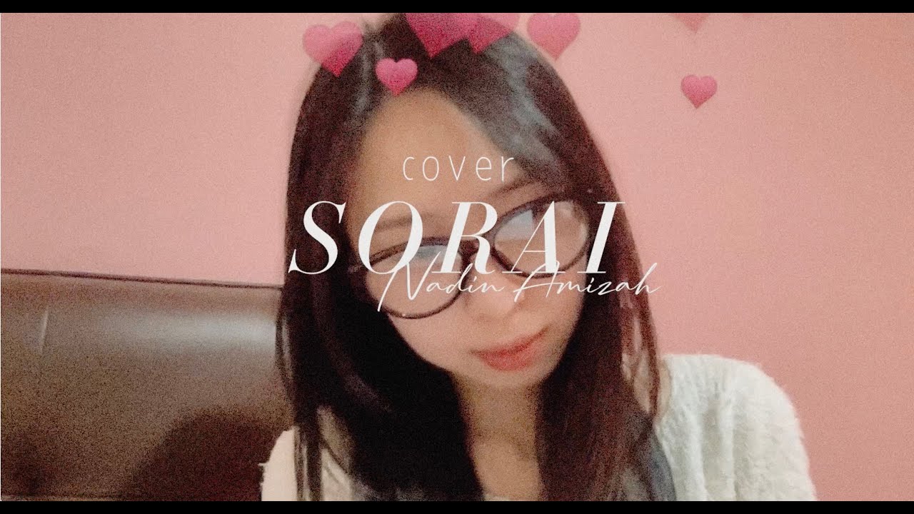 Sorai - Nadin Amizah (cover)