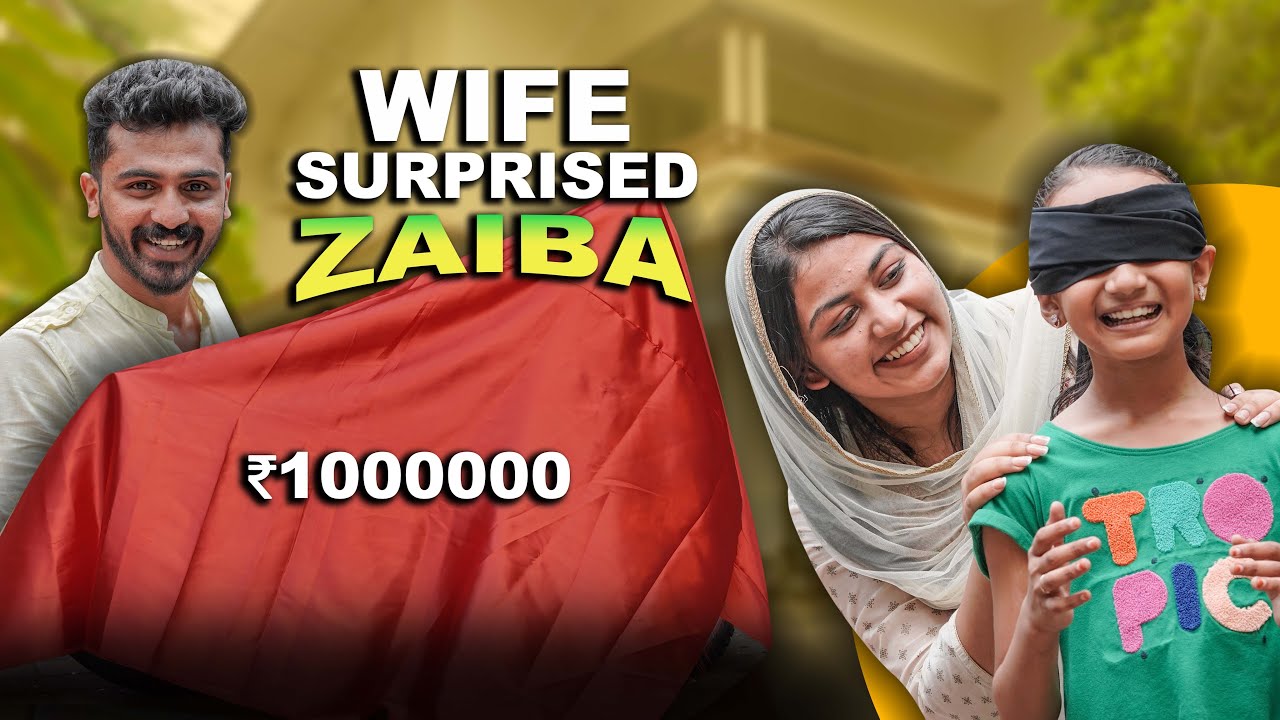 WIFE SURPRISED ZAIBA worth ₹1000000😱🤑
