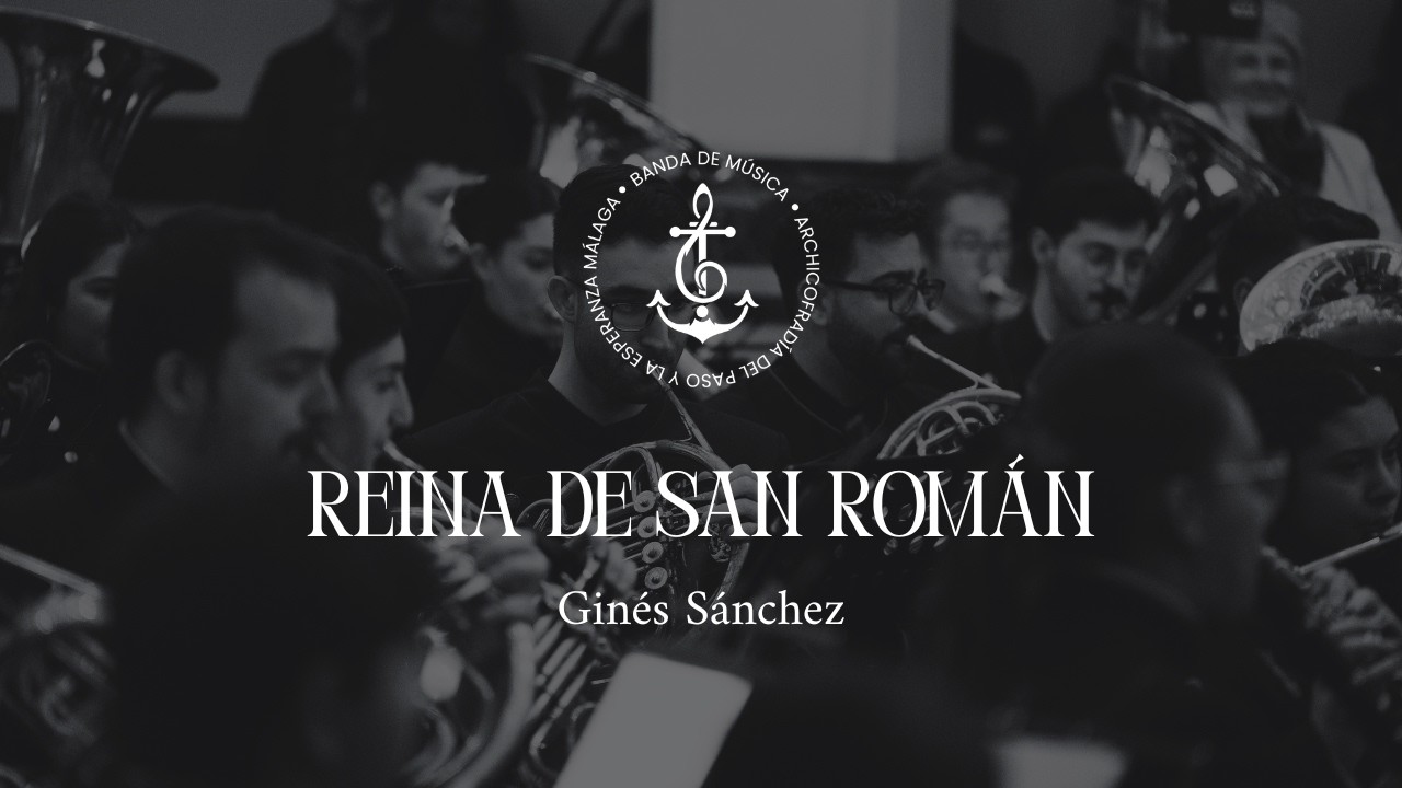 [XXV Años Siendo la Música de la Soledad] ''Reina de San Román'' - Ginés Sánchez