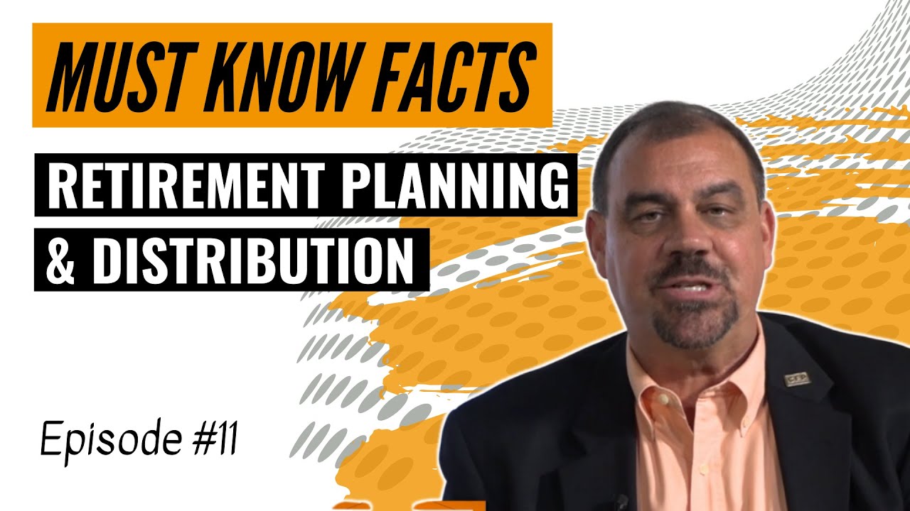 Facts About Retirement Planning & Retirement Distribution