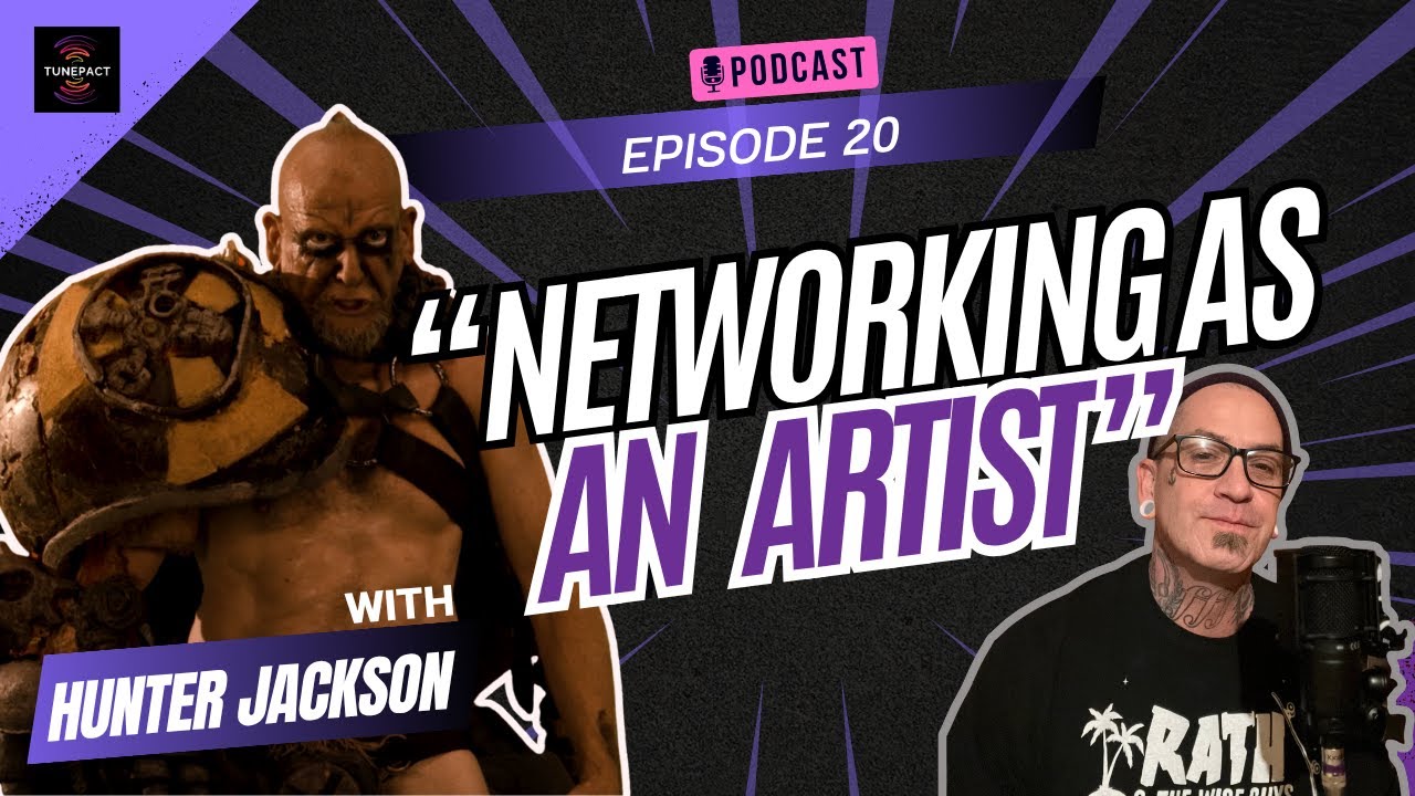 How to  Networking Secrets as an Artist ft. Hunter Jackson [Tunepact]