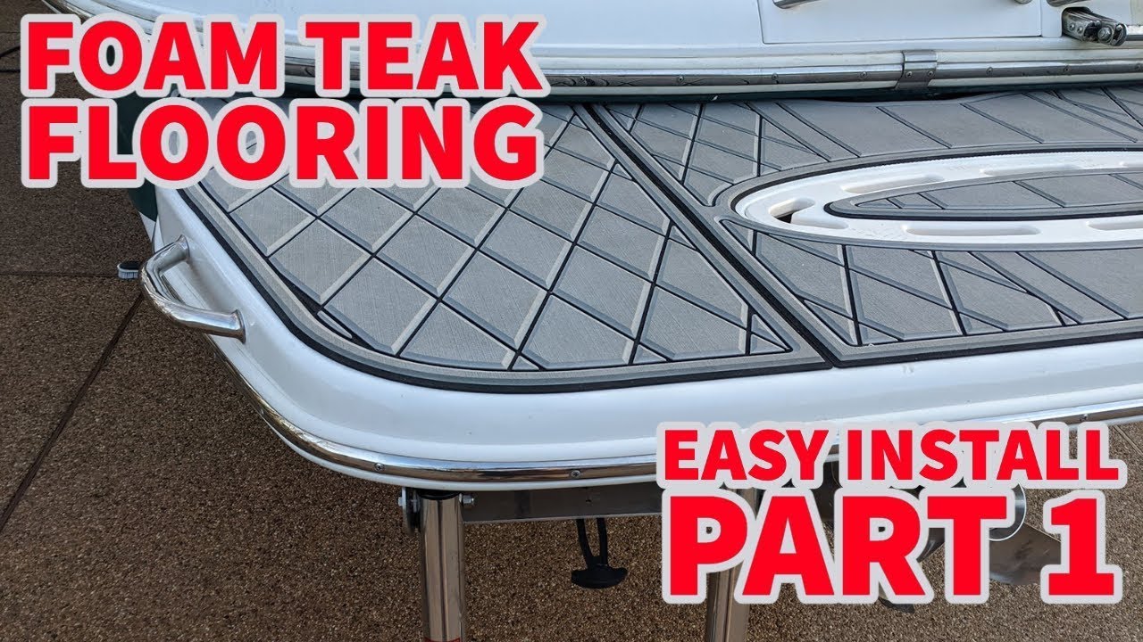 Aqua Marine Deck Installation -  Part1 - similar to Seadek and Marinemat @aquamarinedeck5629