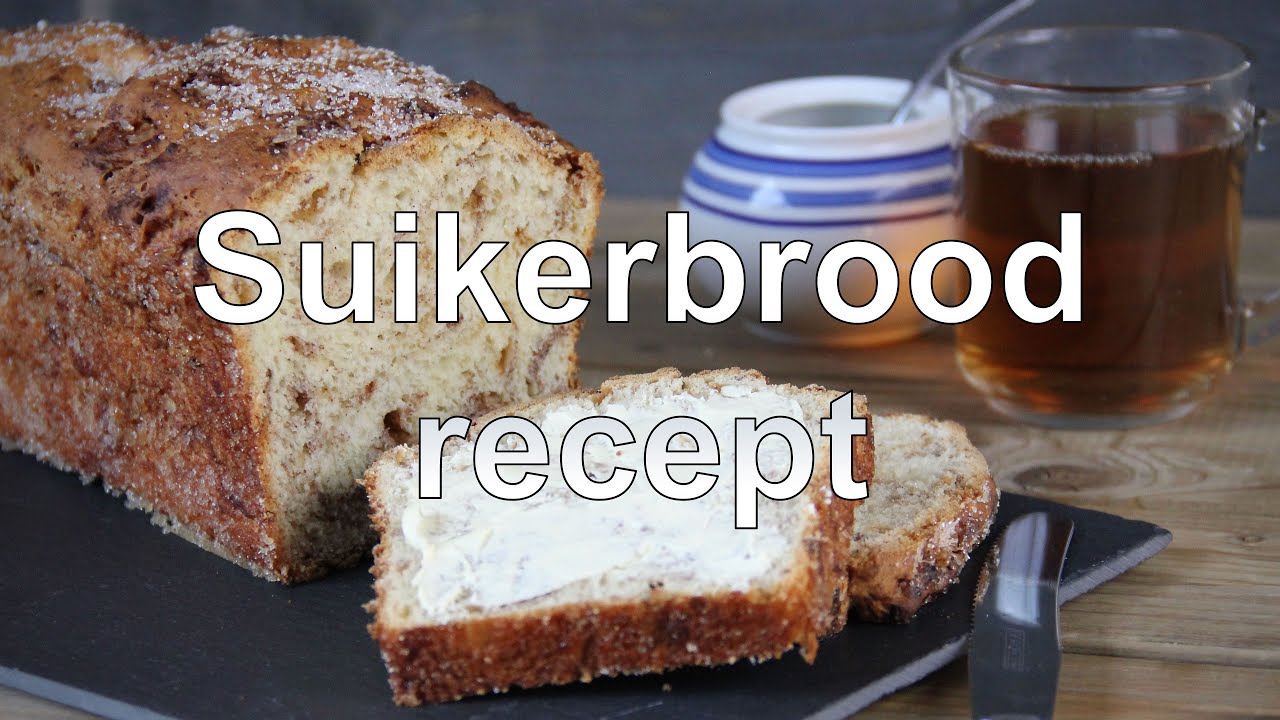 Suikerbrood recept