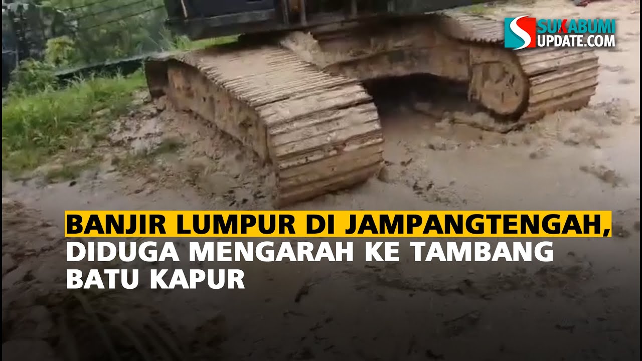 Mudflow in Jampangtengah Suspected of Leading to Limestone Mine