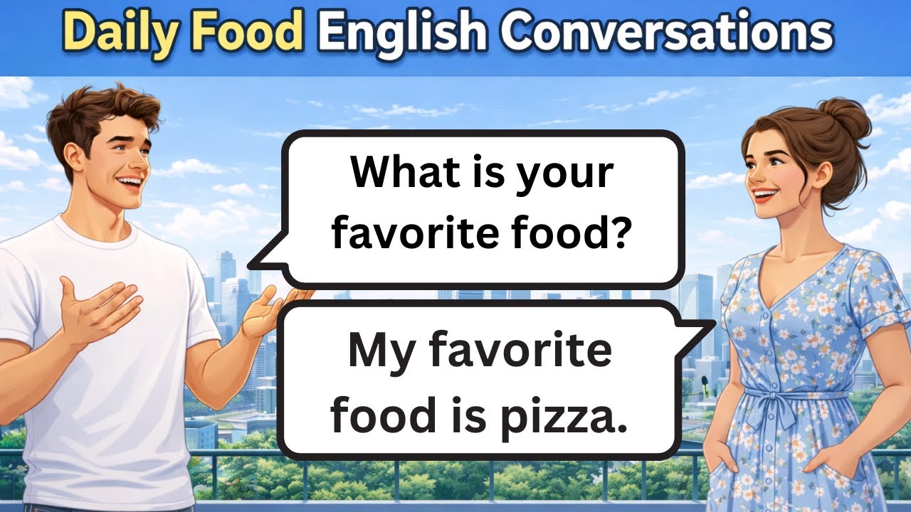 Daily Food English Conversations | Daily Use English Speaking Practice for Beginners