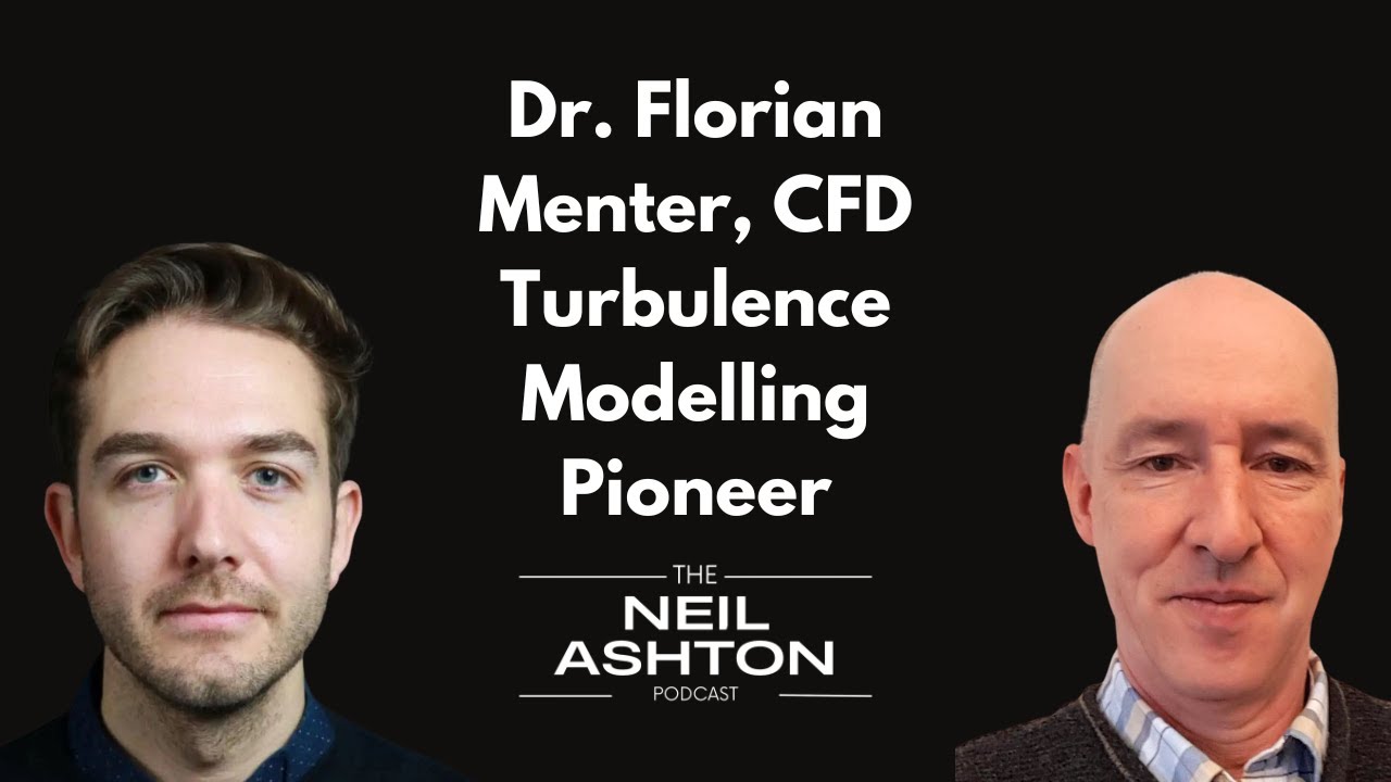 S1, EP2 - Dr Florian Menter - CFD Turbulence Modelling Pioneer