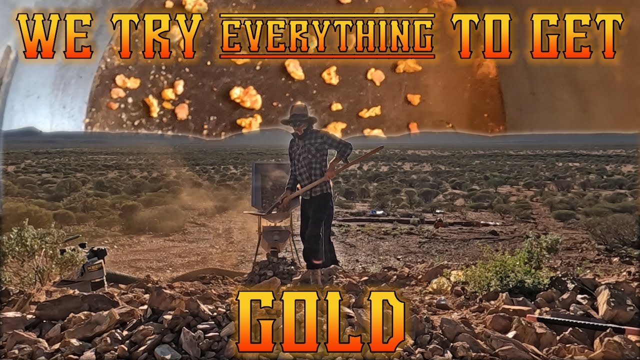 We try everything to get the gold!!! Panning, Crushing, Sluicing, Dryblowing and Metal Detecting.