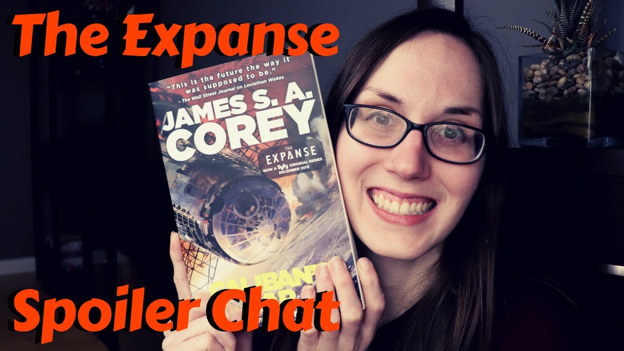 Caliban's War Spoiler Review - The Expanse Discussion #theexpanse