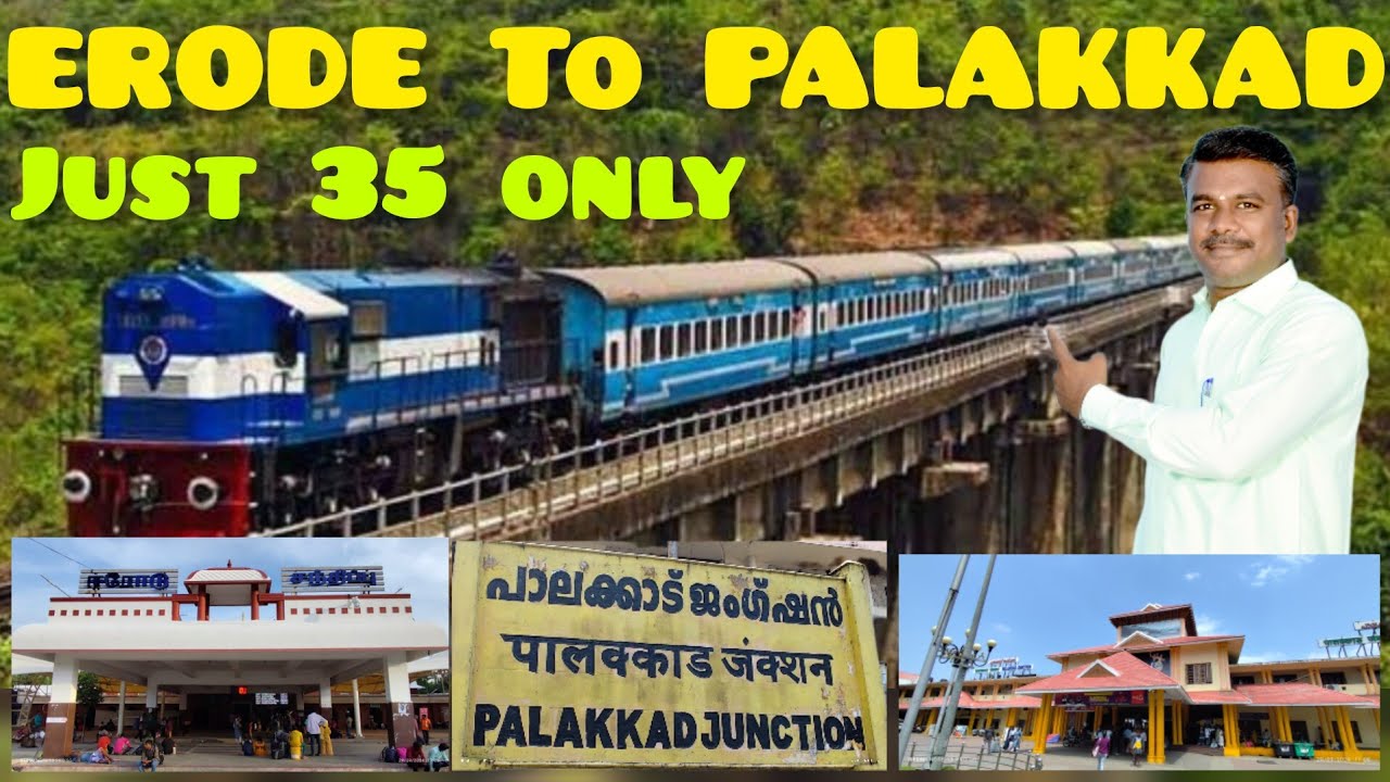 🚂ERODE PALAKKAD TOWN MEMU SPECIAL!!! erode to palakkad #subbutravelvlog