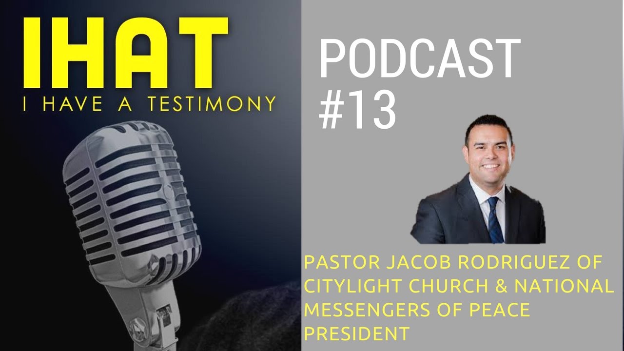 I Have A Testimony with Pastor Jacob Rodriguez