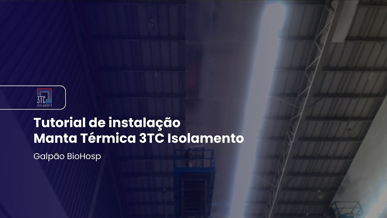 Tutorial de instalação Forro Térmico 3TC Isolamento em telhado metálico