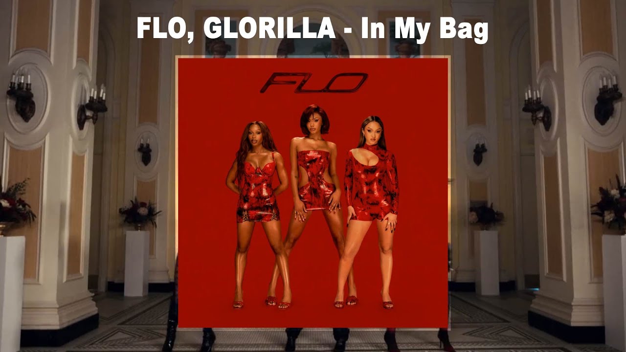 FLO - In My Bag ft. GloRilla (Audio)