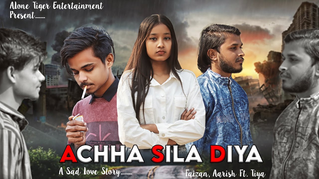 Achha Sila Diya Tune Mere Pyar Ka | Sad Love Story | Jaani & B Praak | Sad Song | Achha Sila Diya