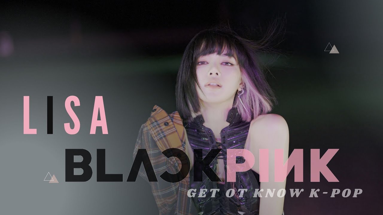 BL&Lambda;ƆKPIИK (블랙핑크) - The Ultimate Fan Guide to Lisa aka Lalisa Manoban |【Get To Know K-POP】