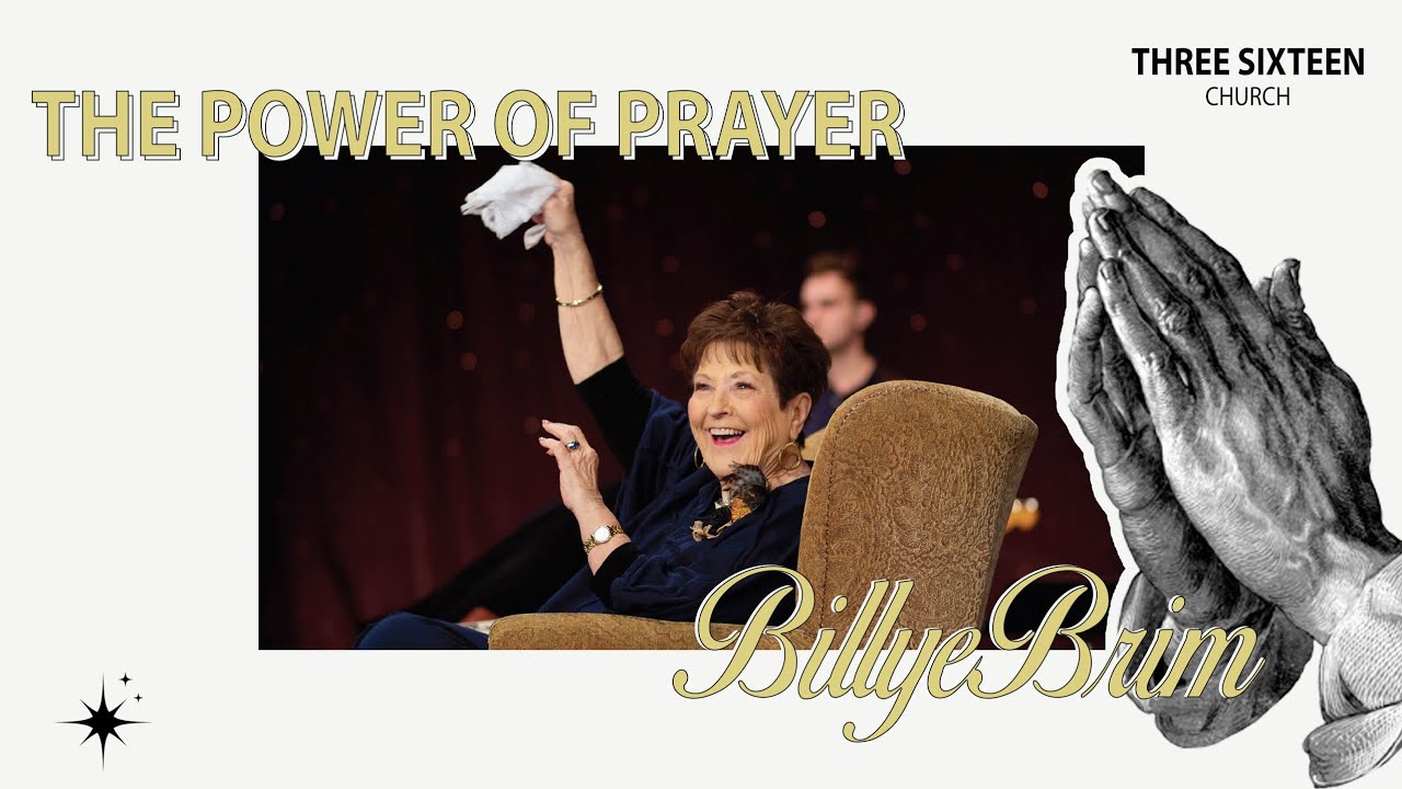 Dr. Billye Brim - The Power of Prayer