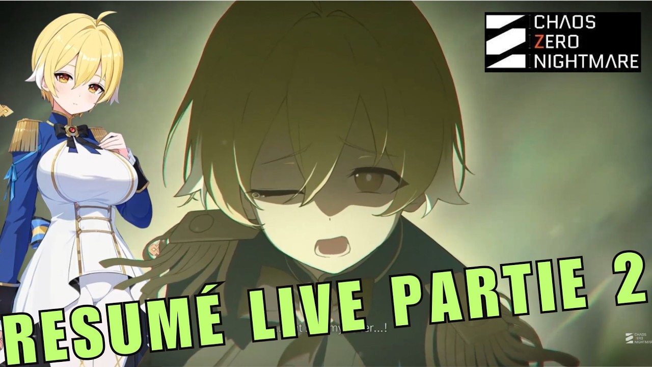 CZN : RESUME EN 15 IMAGES DU LIVE DE LA PARTIE 2 DE LA SAISON 2  - CHAOS ZERO NIGHTMARE