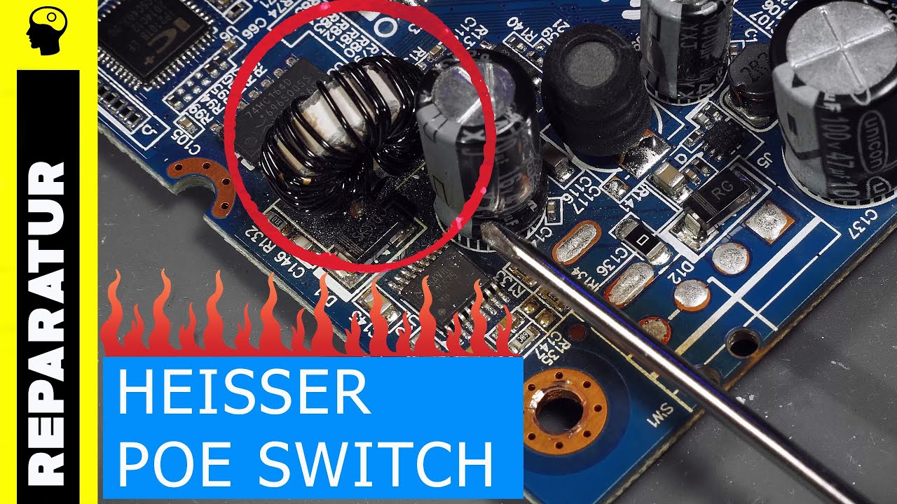 Fehlersuche: Überhitzter POE Switch: Zyxel GS1005-HP - Reparatur